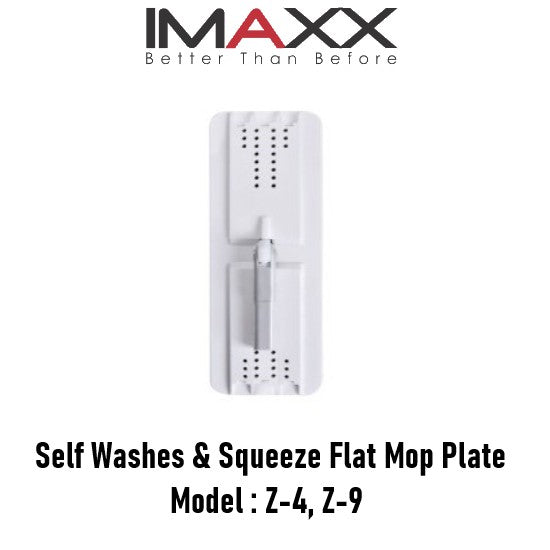 IMAXX Original Premium Quality Self-Washes & Squeeze Flat Mop Plate Model Z-4,Z-9